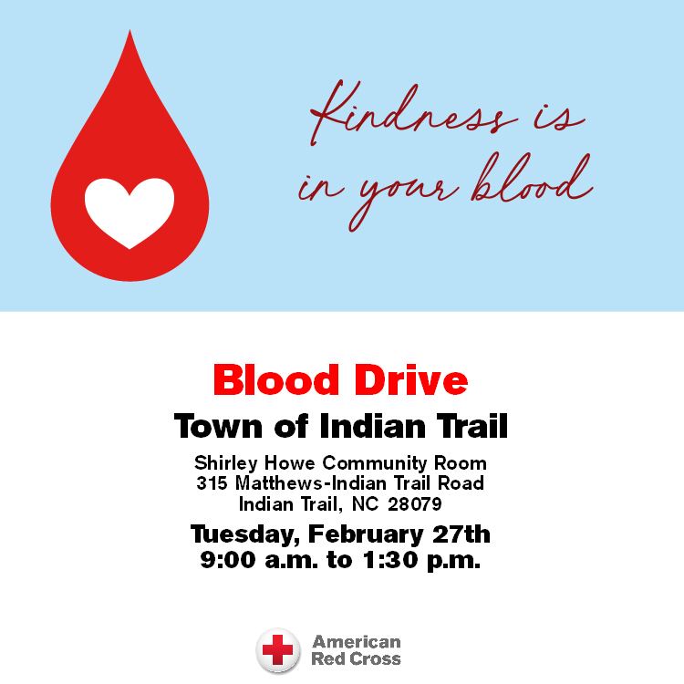 Blood Drive on Feb. 27 from 9 a.m. to 1:30 p.m. at the Town Hall