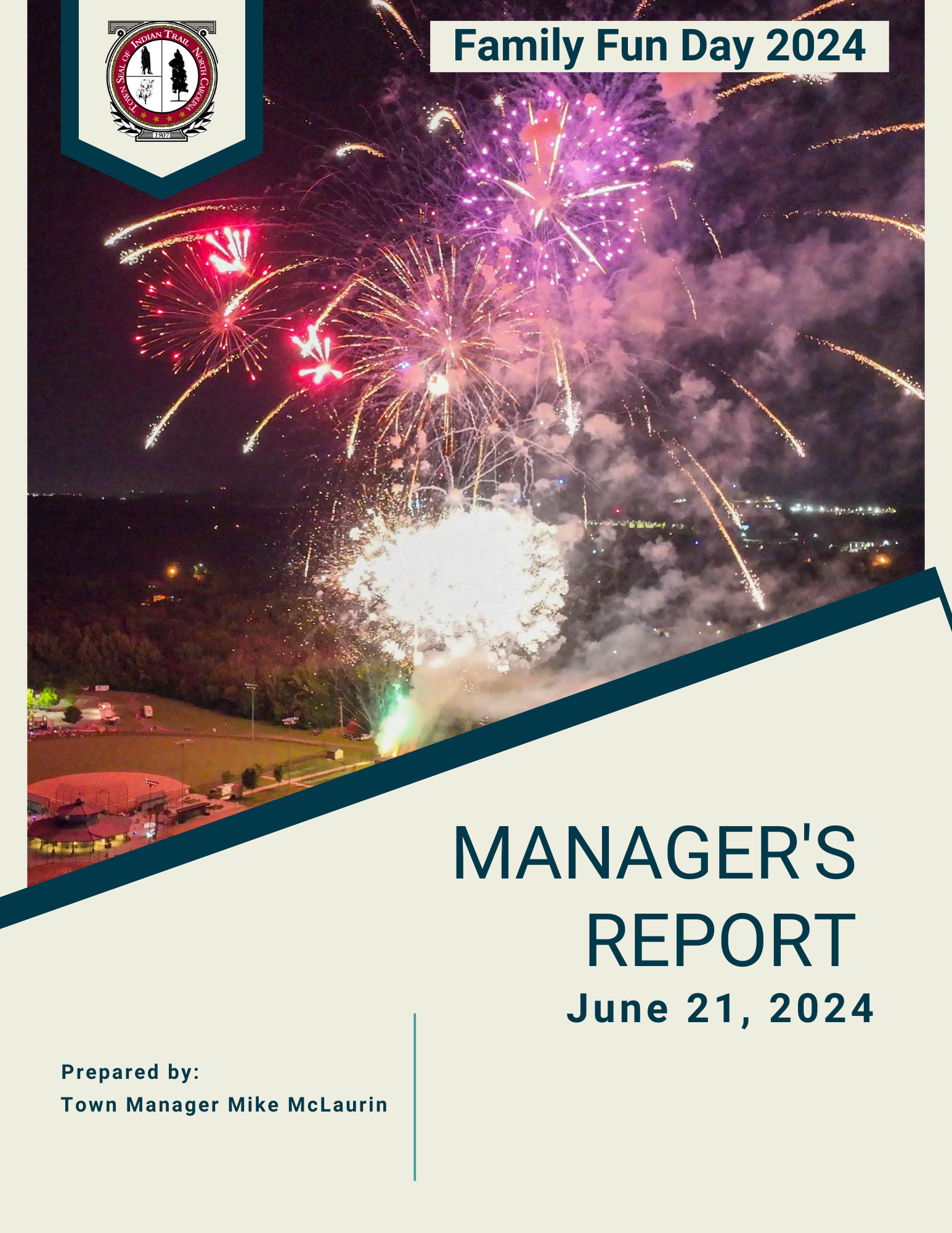 June 21 Manager's Report Cover featuring fireworks from Family Fun Day.